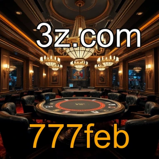 Experiências Exclusivas no VIP do 777feb que Encantam Jogadores